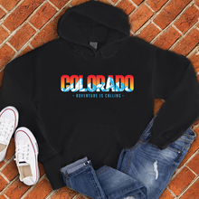 Load image into Gallery viewer, Colorado Adventure is Calling Hoodie
