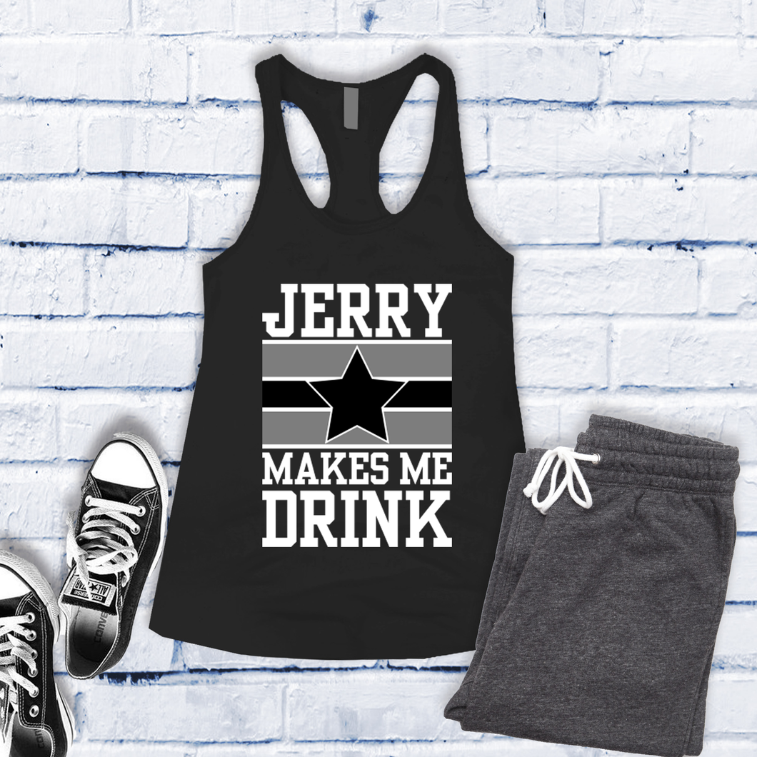 Jerry Makes Me Drink Women's Tank Top