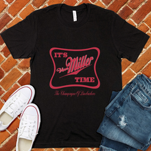 Load image into Gallery viewer, It’s Von Miller Time Tee
