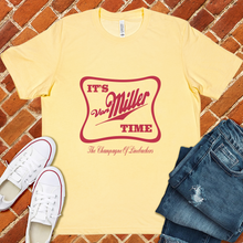 Load image into Gallery viewer, It’s Von Miller Time Tee
