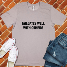 Load image into Gallery viewer, Tailgates Well With Others Tee
