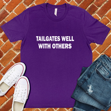 Load image into Gallery viewer, Tailgates Well With Others Tee
