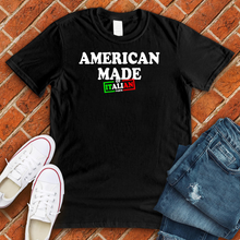Load image into Gallery viewer, American Made of Italian Parts Tee
