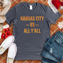 Load image into Gallery viewer, Kansas City Vs. All Y&#39;all Tee
