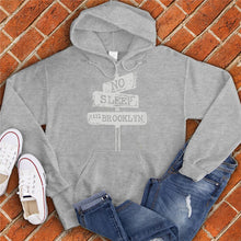 Load image into Gallery viewer, No Sleep till Brooklyn Hoodie
