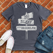 Load image into Gallery viewer, No Sleep till Brooklyn Tee
