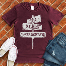 Load image into Gallery viewer, No Sleep till Brooklyn Tee
