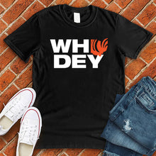 Load image into Gallery viewer, Ohio WHO DEY Tee
