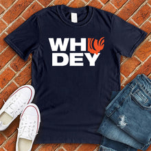 Load image into Gallery viewer, Ohio WHO DEY Tee
