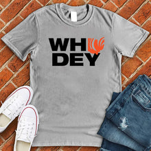 Load image into Gallery viewer, Ohio WHO DEY Tee
