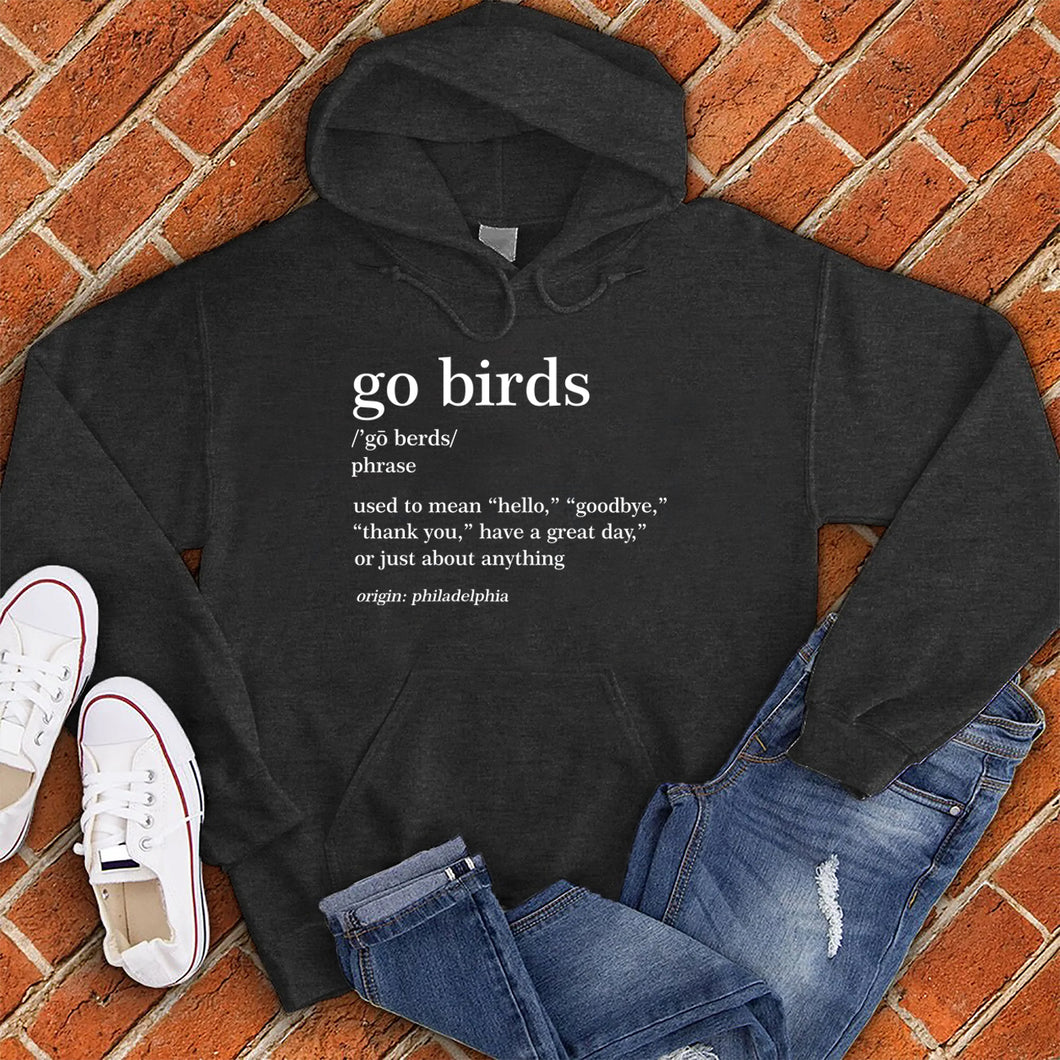 Go Birds Hoodie