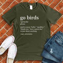 Load image into Gallery viewer, Go Birds Tee
