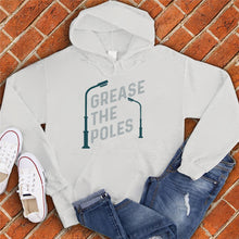 Load image into Gallery viewer, Grease the Poles Hoodie
