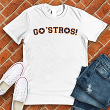 Load image into Gallery viewer, Go&#39; Stros! Tee
