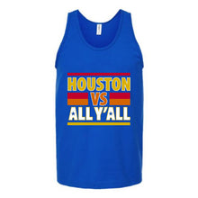 Load image into Gallery viewer, Houston VS All Y&#39;all Unisex Tank Top
