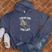 Load image into Gallery viewer, Texas Girl For Life Hoodie
