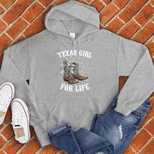 Load image into Gallery viewer, Texas Girl For Life Hoodie
