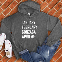 Load image into Gallery viewer, January February GONZAGA April Hoodie
