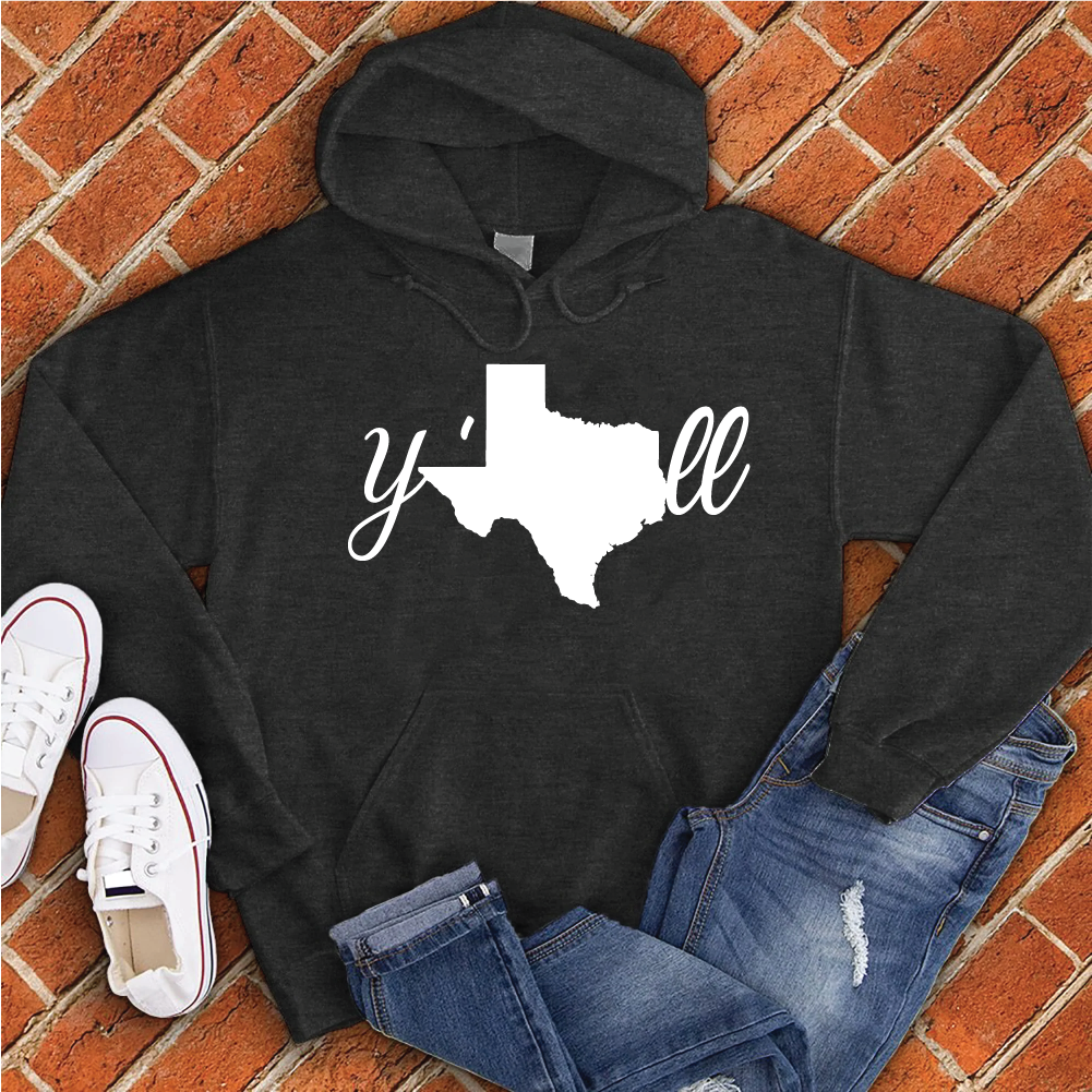 Texas Y'all Hoodie