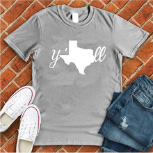 Load image into Gallery viewer, Texas Y&#39;all Tee
