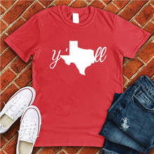Load image into Gallery viewer, Texas Y&#39;all Tee
