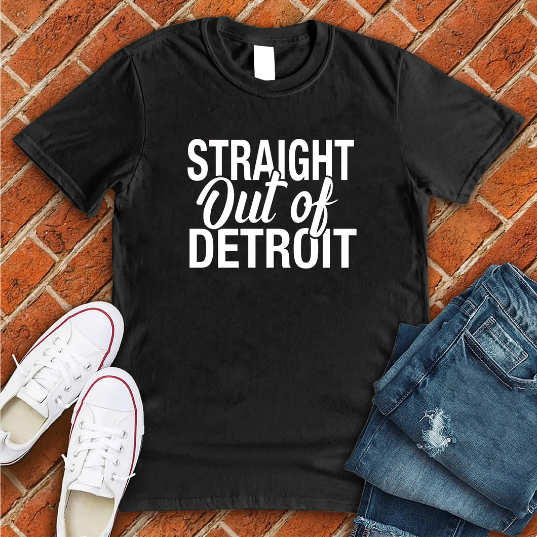Straight Out of Detroit Tee