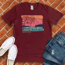 Load image into Gallery viewer, Beach Please Key West Tee
