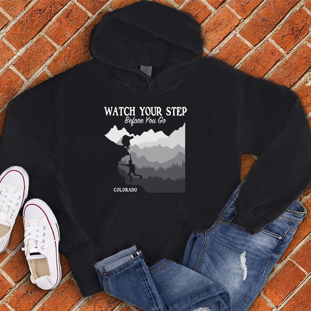 Colorado Watch Your Step Hoodie