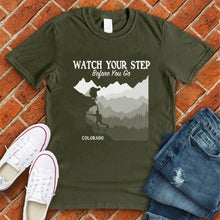 Load image into Gallery viewer, Colorado Watch Your Step Tee
