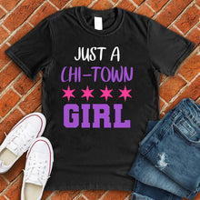 Load image into Gallery viewer, Just A CHI Town Girl Tee

