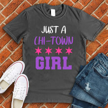 Load image into Gallery viewer, Just A CHI Town Girl Tee
