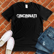 Load image into Gallery viewer, Cincinnati Born Raised Proud Alternate Tee
