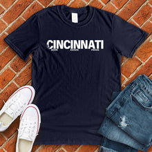 Load image into Gallery viewer, Cincinnati Born Raised Proud Alternate Tee
