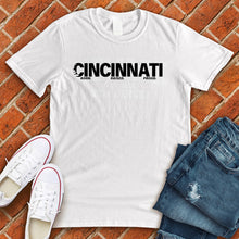 Load image into Gallery viewer, Cincinnati Born Raised Proud Tee
