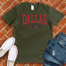 Load image into Gallery viewer, Dallas Born &amp; Raised Tee
