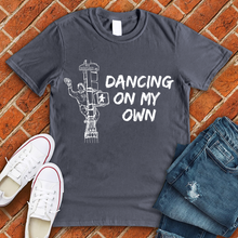 Load image into Gallery viewer, Dancing On My Own Tee
