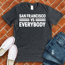 Load image into Gallery viewer, San Francisco Vs Everybody Alternate Tee
