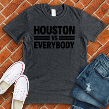 Load image into Gallery viewer, Houston Vs Everybody Tee
