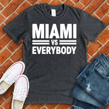 Load image into Gallery viewer, Miami Vs Everybody Alternate Tee
