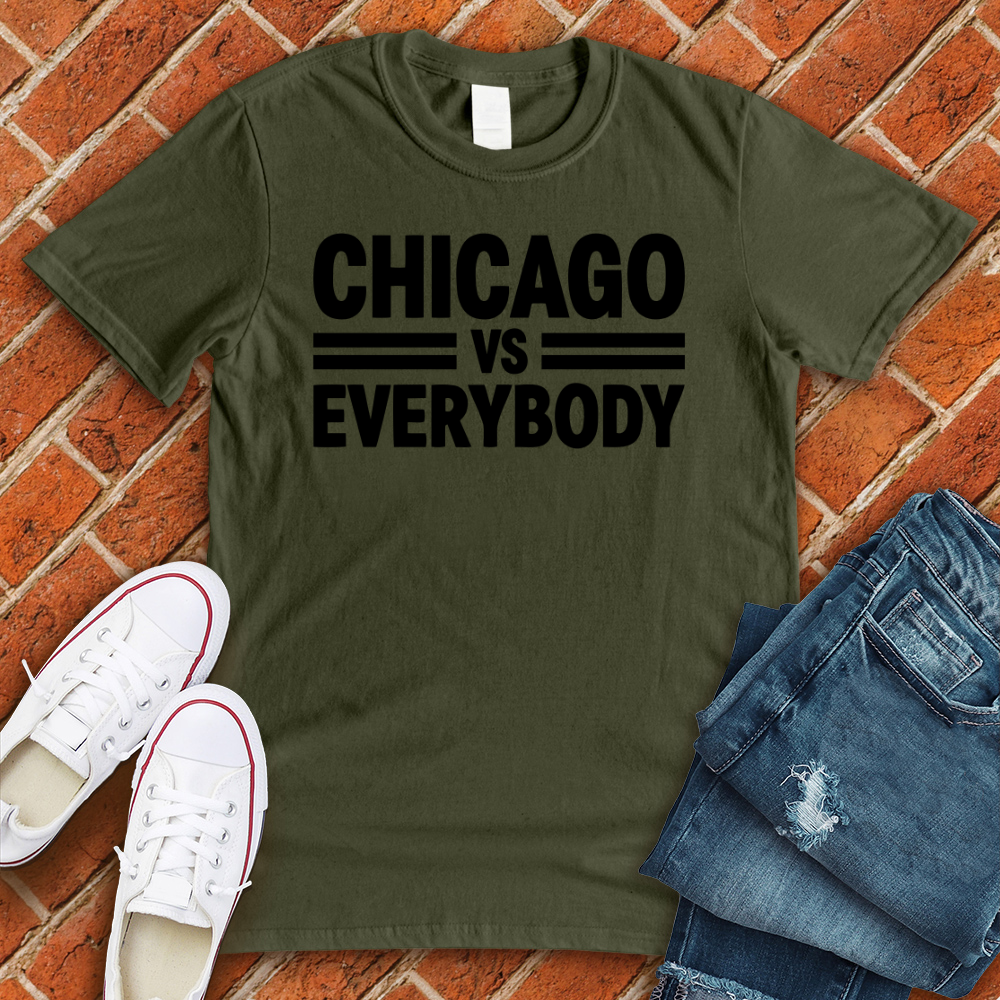 Chicago Vs Everybody Tee