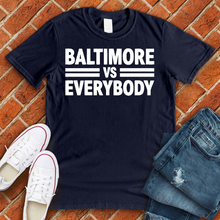Load image into Gallery viewer, Baltimore Vs Everybody Alternate Tee
