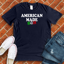 Load image into Gallery viewer, American Made of Italian Parts Tee
