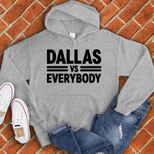 Load image into Gallery viewer, Dallas Vs Everybody Hoodie
