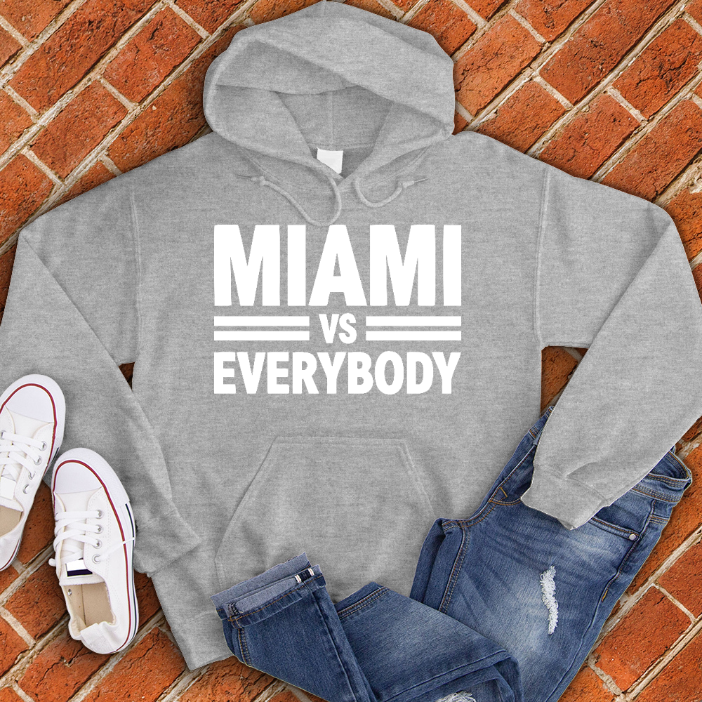 Miami Vs Everybody Alternate Hoodie