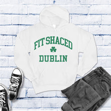 Load image into Gallery viewer, Fit Shaced Dublin Hoodie
