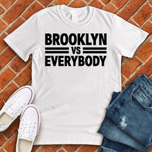 Load image into Gallery viewer, Brooklyn Vs Everybody Tee
