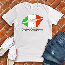 Load image into Gallery viewer, Kiss Me I&#39;m Italian Tee
