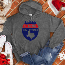 Load image into Gallery viewer, H-Town &#39;Til I Drown Christmas Hoodie
