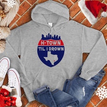 Load image into Gallery viewer, H-Town &#39;Til I Drown Christmas Hoodie
